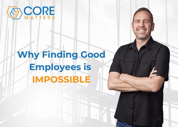 Why finding good employees is impossible