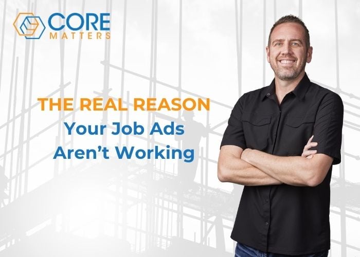 The Real Reason Your Job Ads Aren't Working