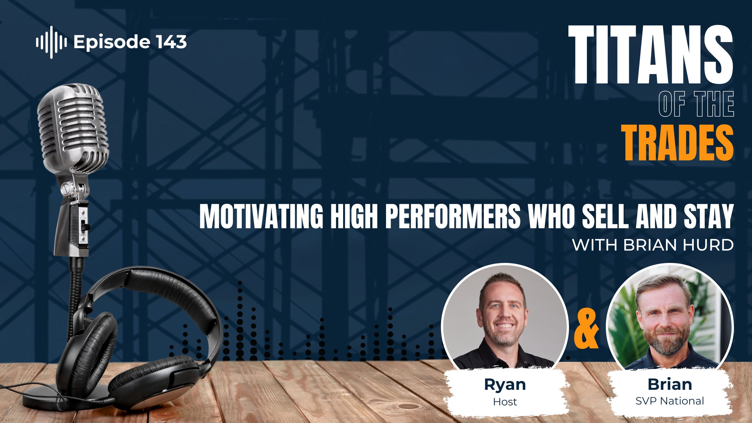 Motivating High Performers Who Sell and Stay